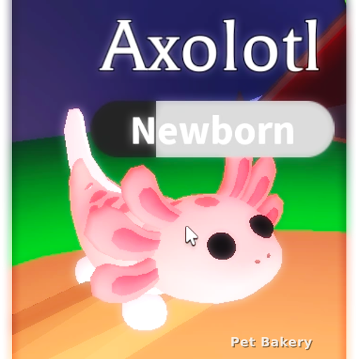 Axolotl Adopt Me pet